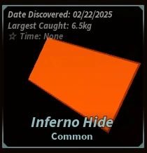 Inferno Hide in Fisch Roblox